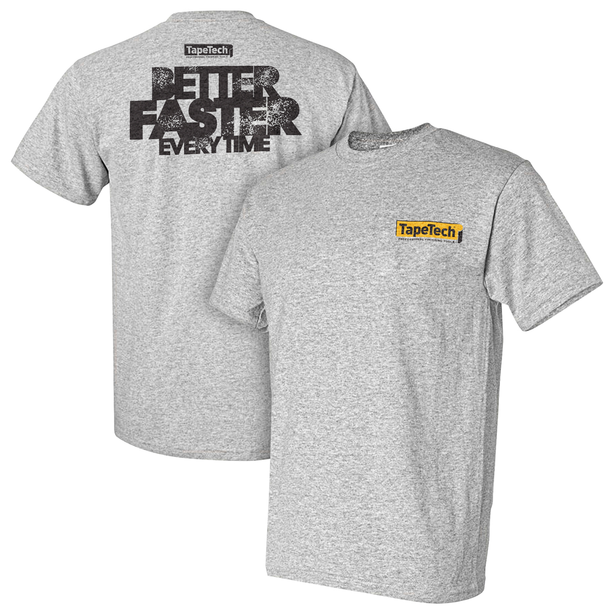 Better Faster Gray Short-sleeve T-shirt - TapeTech Tool Company